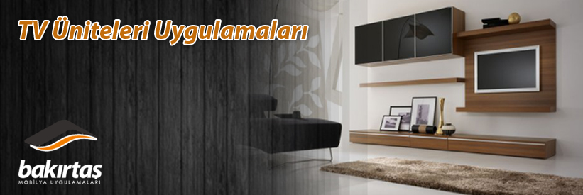TV Üniteleri Uygulamaları